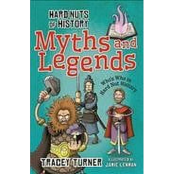 Hard Nuts of History: Myths and Legends