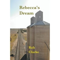 Rebecca's Dream, (Paperback)