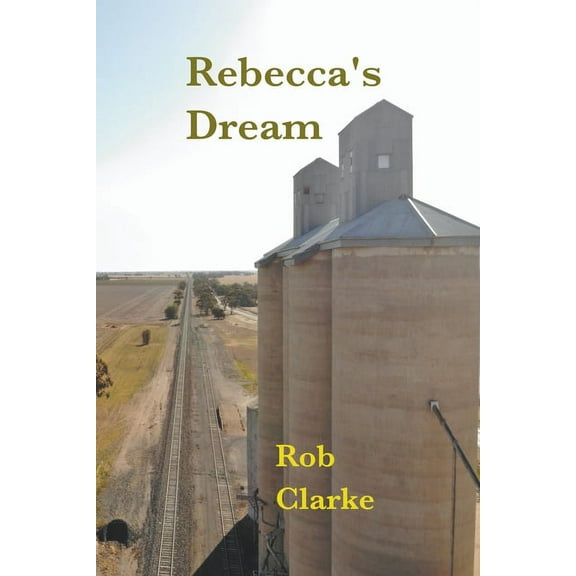 Rebecca's Dream, (Paperback)