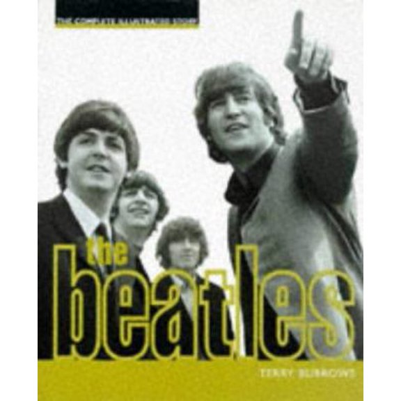 Pre-Owned The Beatles Complete Illustrated History (Paperback) 1858682290 9781858682297