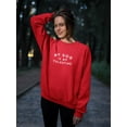 thumbnail image 2 of My Dog Is My Valentine. Sweatshirt Women -Smartprints Designs, Female Large, 2 of 4