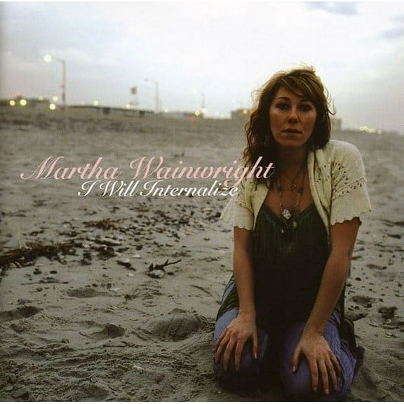 Martha Wainwright - I Will Internalize - Music & Performance - CD