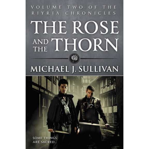 Pre-Owned The Rose and the Thorn (Paperback) 0316243728 9780316243728