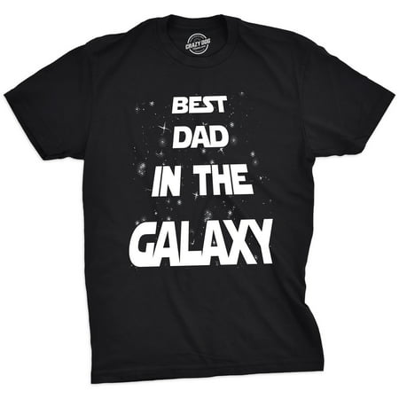 Mens Best Dad In The Galaxy Tshirt Funny SciFi Movie Fathers Day Tee For
