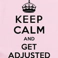thumbnail image 2 of CafePress - Keep Calm And Get Adjusted Infant Bodysuit - Baby Light Bodysuit, Size Newborn - 24 Months, 2 of 4
