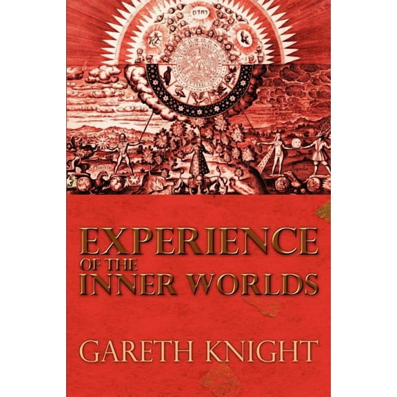 Experience of the Inner Worlds, (Paperback)
