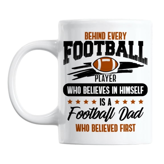 Football Player & Dad Quotes White Ceramic Coffee & Tea Mug Cup (11oz)