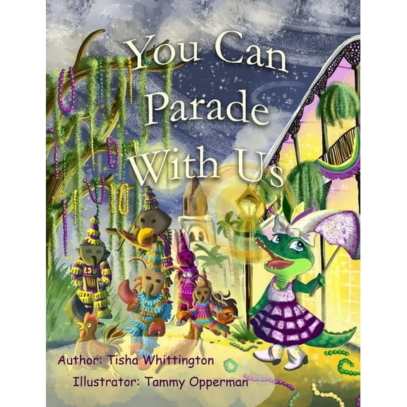 You Can Parade With Us, (Paperback)