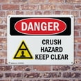 thumbnail image 4 of (2 Pack) Crush Hazard Keep Clear OSHA Danger Sign 14 Inch X 10 Inch Indoor / Outdoor Rust-Free Aluminum Metal Signs for Workplace, Workshop, and Construction Site, Made in the USA, 4 of 8