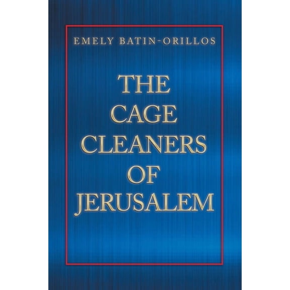 Cage Cleaners of Jerusalem