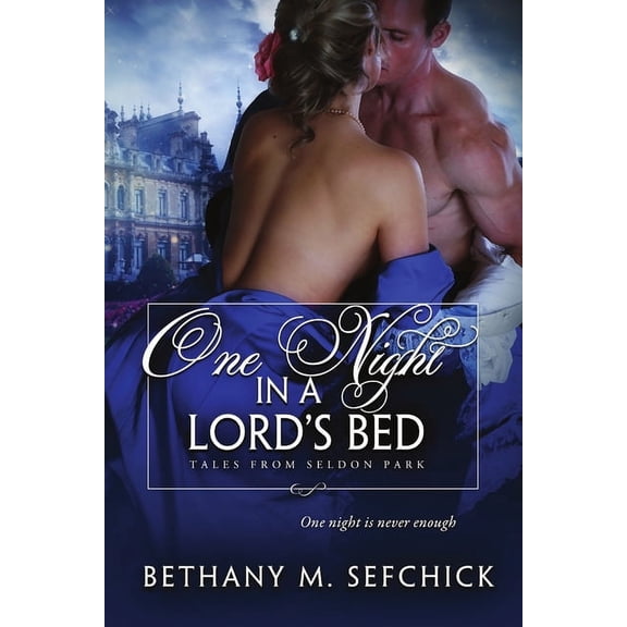 One Night in a Lord's Bed, (Paperback)