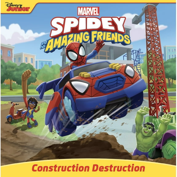 Spidey and His Amazing Friends: Construction Destruction, (Paperback)
