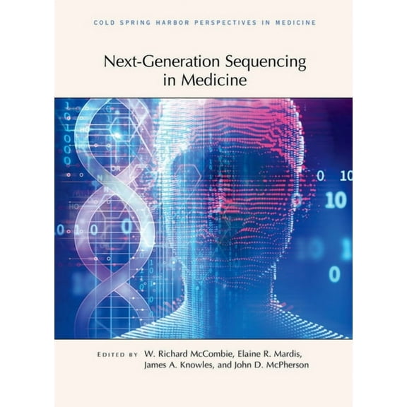 Perspectives Cshl Next-Generation Sequencing in Medicine, (Hardcover)