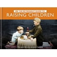 thumbnail image 1 of Pre-Owned The Retronaut Guide to Raising Children: The Past Like You Wouldn't Believe, 9781781573006, 178157300X, Hardcover,, 1 of 1