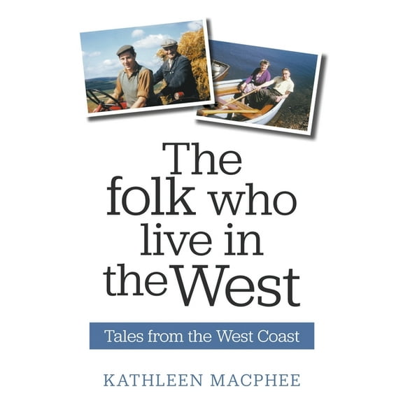 The Folk Who Live In The West (Paperback)