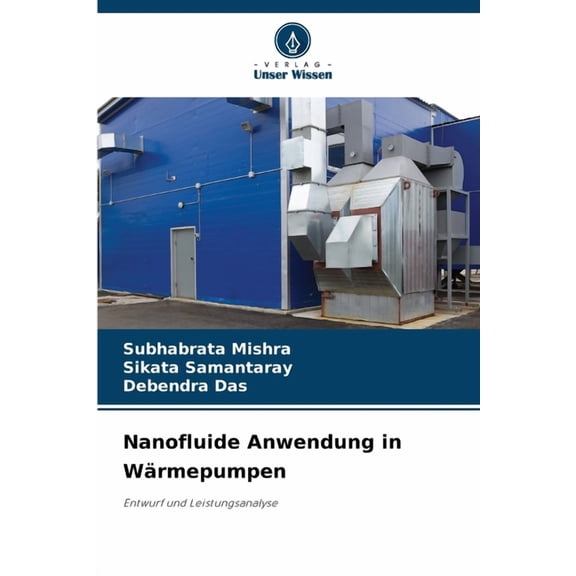 Nanofluide Anwendung in Wärmepumpen, (Paperback)