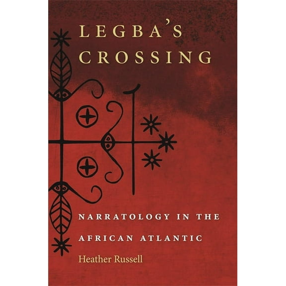 Legba's Crossing, (Hardcover)
