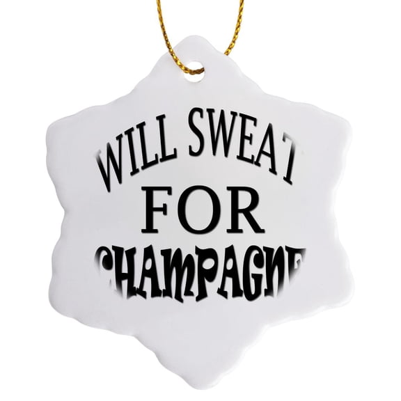 3drose, Will Sweat for Champagne., 3 inch Snowflake Porcelain Ornament