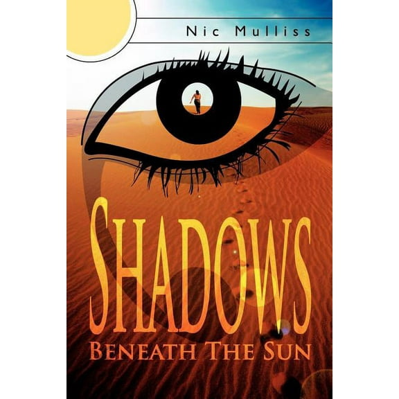 Shadows Beneath the Sun