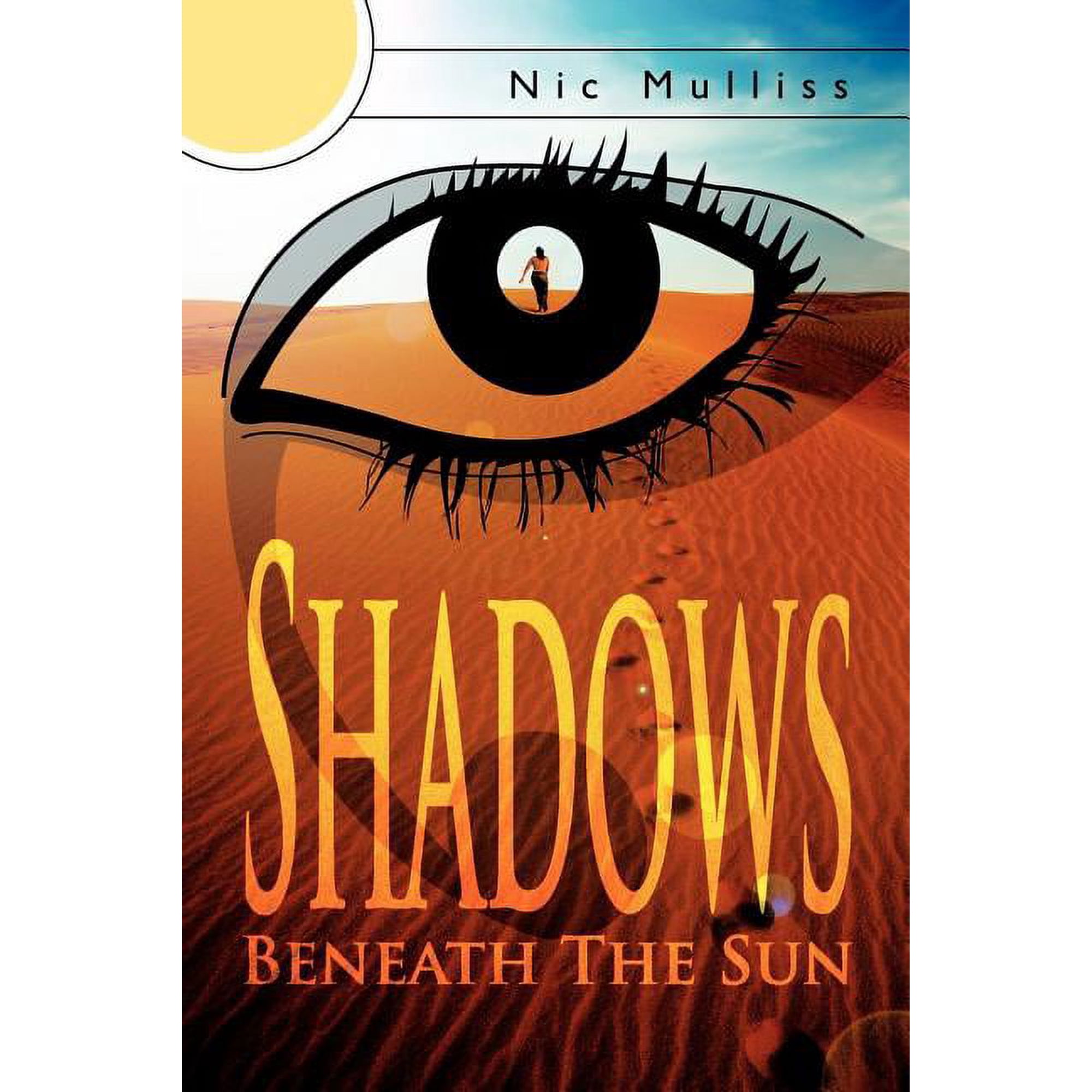 Shadows Beneath the Sun (Paperback)