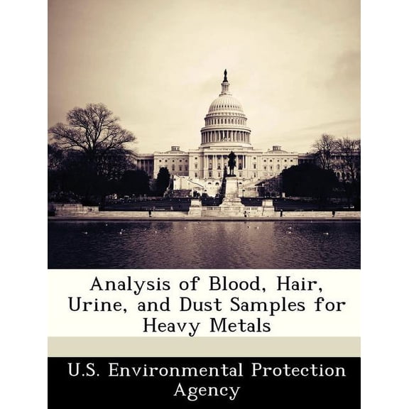 Analysis of Blood, Hair, Urine, and Dust Samples for Heavy Metals