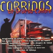 Corridos De Grueso Calibre