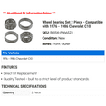 thumbnail image 2 of Wheel Bearing Set 2 Piece - Compatible with 1976 - 1986 Chevy C10 1977 1978 1979 1980 1981 1982 1983 1984 1985, 2 of 2