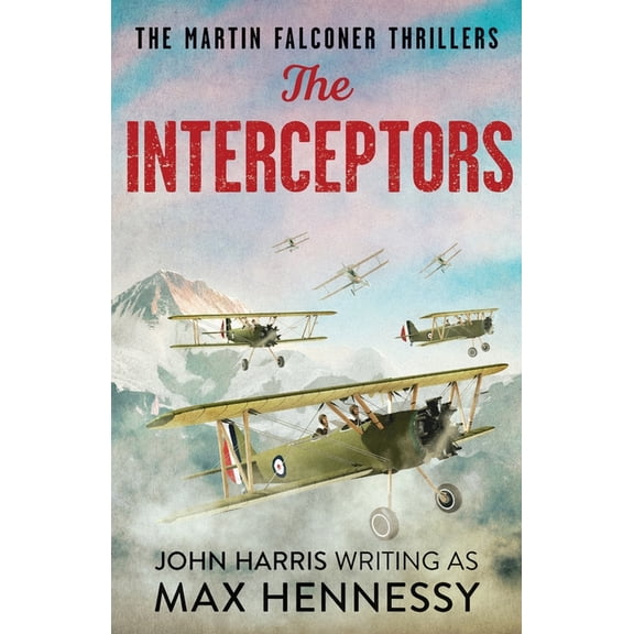 Martin Falconer Thrillers The Interceptors, Book 4, (Paperback)