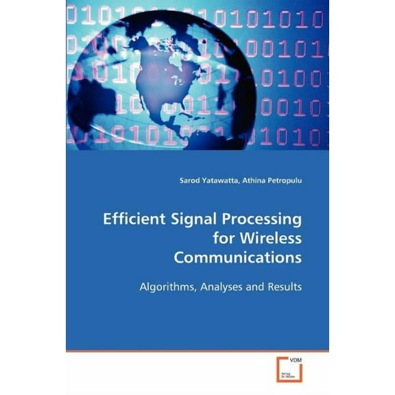 Efficient Signal Processing for Wireless Communications (Paperback)