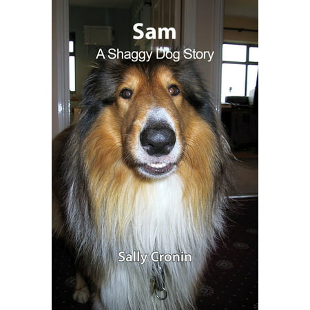 Sam, A Shaggy Dog Story - eBook
