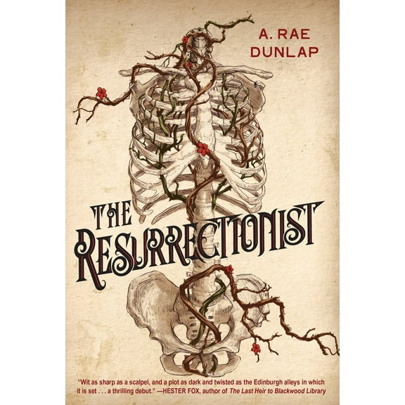 A. Rae Dunlap: The Resurrectionist: A Twisty Gothic Mystery of Dark Scottish History (Hardcover)