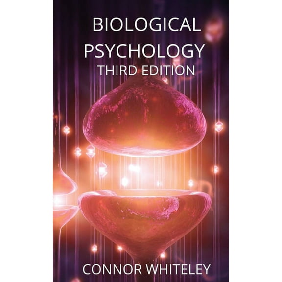 Introductory Biological Psychology: Third Edition, Book 23, (Paperback)