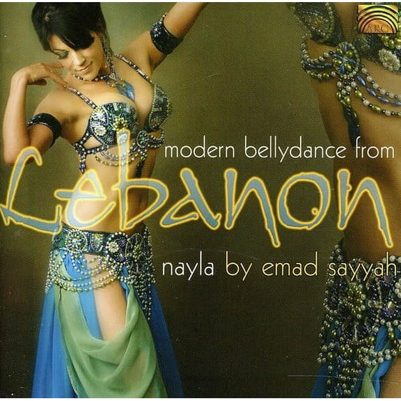 Emad Sayyah - Modern Bellydance from Lebanon: Nayla - World / Reggae - CD