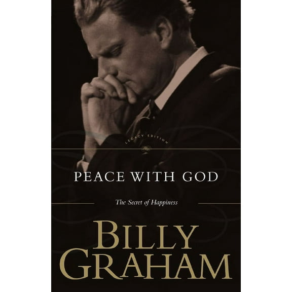 Peace with God: The Secret of Happiness, (Paperback)