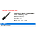 thumbnail image 2 of Door Contact Switch - Compatible with 1986 - 1989 Dodge W100 1987 1988, 2 of 2