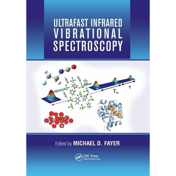 Ultrafast Infrared Vibrational Spectroscopy, (Paperback)