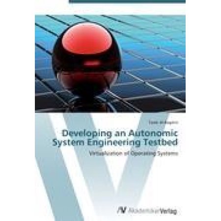 Developing an Autonomic System Engineering Testbed | Walmart Canada