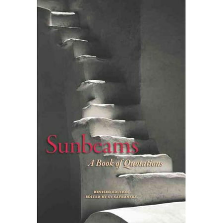 Sunbeams: A Book of Quotations