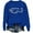 Blue, variant on Probably Just Gonna Jingle Some Of The Way I'm Tired Sweatshirt Color: Blue Size: S