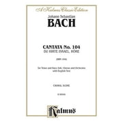 Kalmus Edition: Cantata No. 104 -- Du Hirte Israel, Hore: Satb with Tb Soli (Paperback)