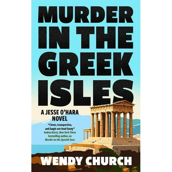 Jesse O'Hara Novel Murder in the Greek Isles, Book 3, (Paperback)
