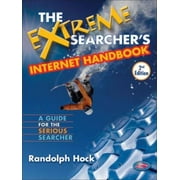The Extreme Searcher's Internet Handbook: A Guide for the Serious Searcher [Paperback - Used]