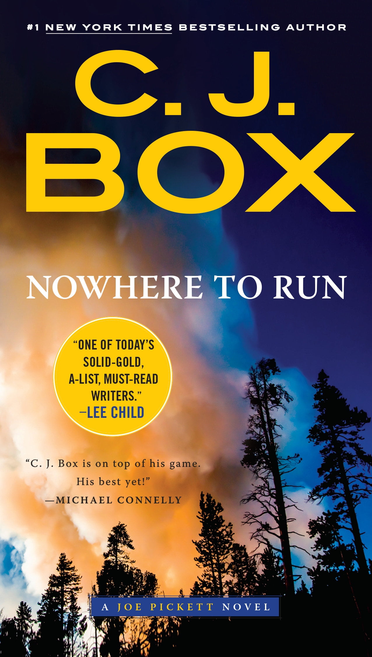 Nowhere To Run by C.J. Box Nowhere To Run by C.J. Box