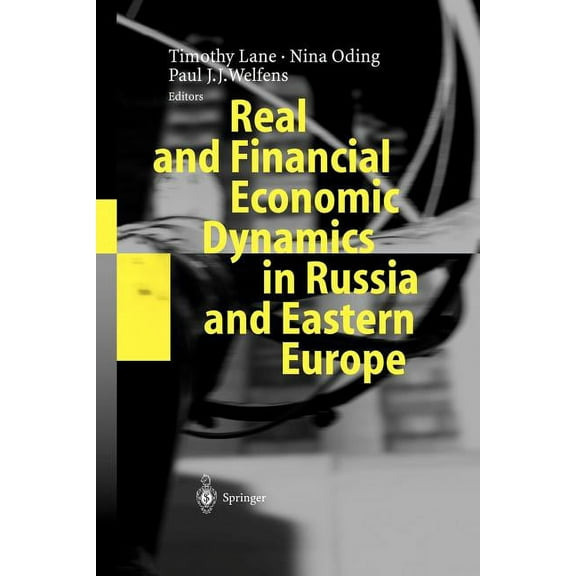 Real and Financial Economic Dynamics in Russia and Eastern Europe, (Paperback)