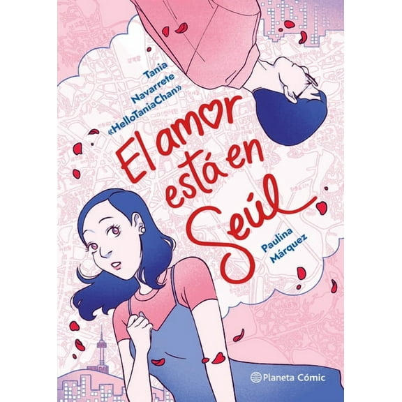El Amor Está En Seúl (Cómic) / Love Is in Seoul (Comic Book), (Paperback)