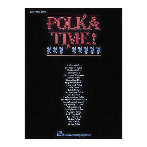 Hal Leonard Polka Time! Piano/Vocal/Guitar Songbook
