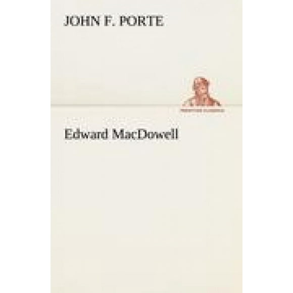Edward MacDowell