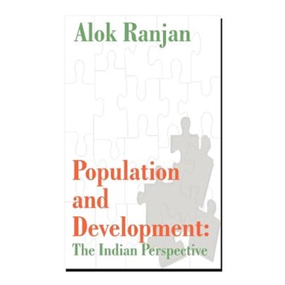 Pre-Owned Population and Development: The Indian Perspective (Paperback)