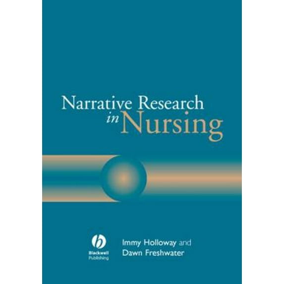 Pre-Owned Narrative Research Nursing (Paperback) 1405114088 9781405114080