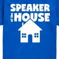 thumbnail image 3 of Instant Message - Speaker Of The House - Toddler & Youth Short Sleeve Graphic T-Shirt, 3 of 6